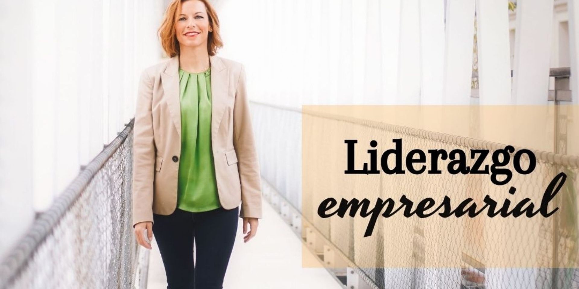 Liderazgo empresarial Liderazgo empresarial